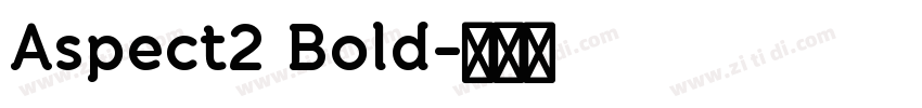 Aspect2 Bold字体转换